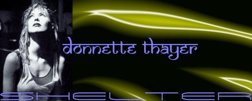 Donnette Thayer - Shelter