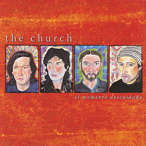 The Church - El Momento Descuidado Cover