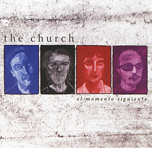The Church - El Momento Siguiente Cover