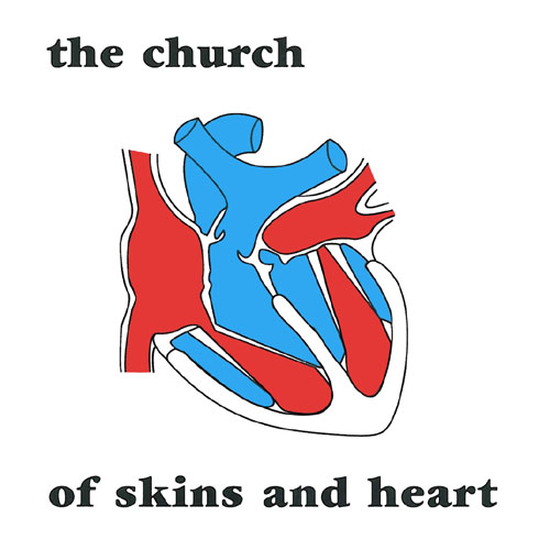 The Church - Of Skins And Heart Cover