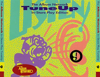 The Album Network Tune Up In-Store Play Edition #9 Cover