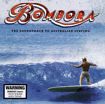 Bombora: The Soundtrack To Australian Surfing Cover