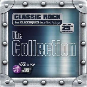 Classic 21 - Classic Rock: The Collection Cover