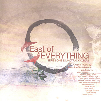 East of Everything: Series One Soundtrack Album Cover