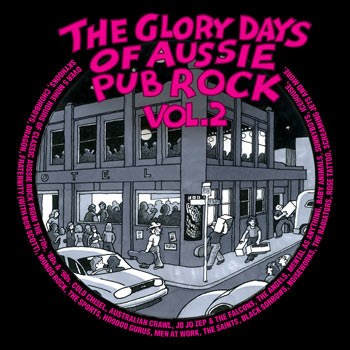 The Glory Days Of Aussie Pub Rock Vol. 2 Cover