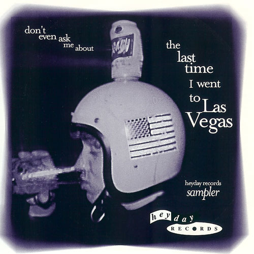 Don't Even Ask Me About the Last Time I Went to Las Vegas (Heyday) Cover