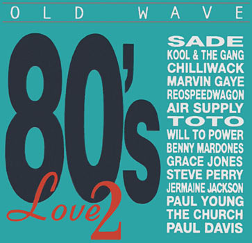 Old Wave 80's Love 2 Cover