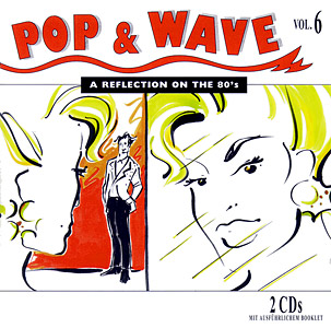 Pop & Wave Vol. 6 - A Reflection on the 80's Cover