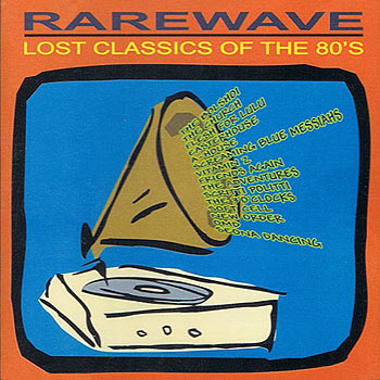 Rarewave: Lost Classics of the 80's - Cover