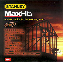STANLEY Max Hits: Aussie Tracks For The Working Man, Volume 1 Cover