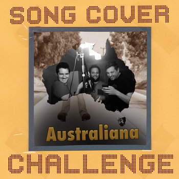 Song Cover Challenge - Australiana Cover