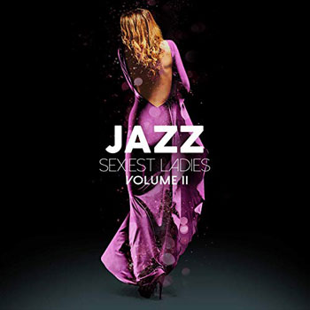 Jazz Sexiest Ladies Vol. II Cover