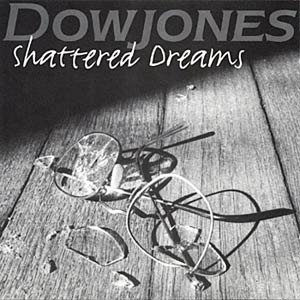 Dowjones - Shattered Dreams Cover