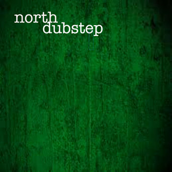 Dubstep/Meg Dunn - North Cover
