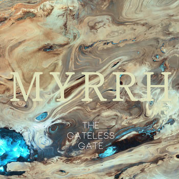 The Gateless Gate - Myrrh Cover
