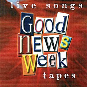 Live Songs - Good News Week Tapes Vol. 2 Cover