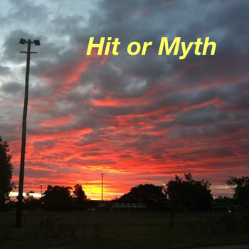 Hit Or Myth - Hit Or Myth Cover