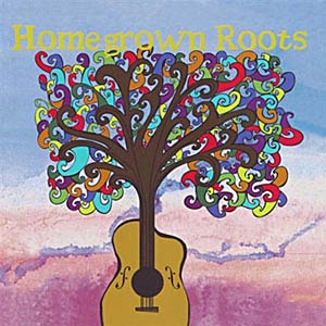 Homegrown Roots Volume 3 Cover