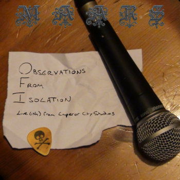 MAARS - Observations From Isolation Cover