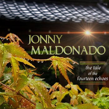 Jonny Maldonado - The Tale Of The Fourteen Echoes Cover