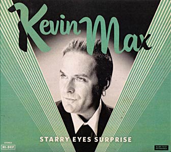 Kevin Max - Starry Eyes Surprise Cover
