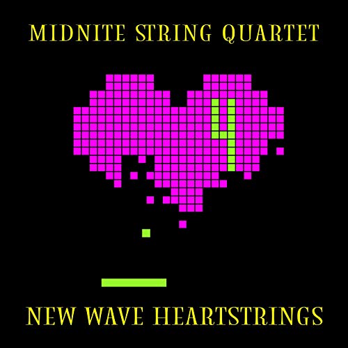 Midnite String Quartet - New Wave Heartstrings 4 Cover