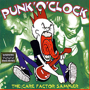 Punk'O'Clock: The Care Factor Sampler Cover