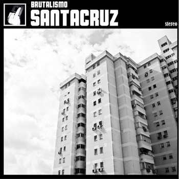 SantaCruz - Brutalismo Cover