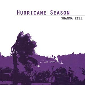 Shanna Zell - Hurricane Season Cover