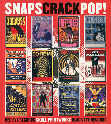 SNAPS CRACK POP! - Red Eye Records / Skull Printworks / Black Eye Records Cover