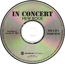 Westwood One In Concert: New Rock Show #95-04 - Picture of Disc