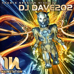 Mainstation 2006 - Trance Session Mixed by DJ Dave 202 Cover