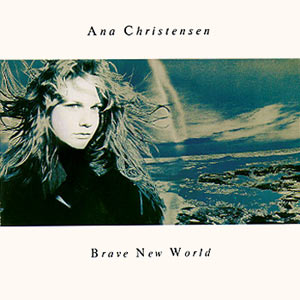 Ana Christensen - Brave New World Cover