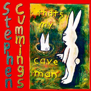 Stephen Cummings - That's My Cave Man Cover