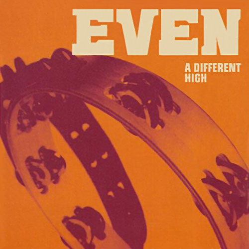 Even - A Different High Cover