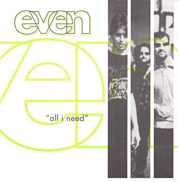 Even - All I Need Single Cover