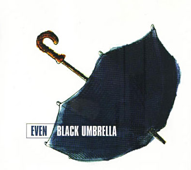 Even - Black Umbrella Single Cover