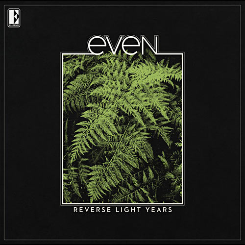 Even - Reverse Light Years Cover