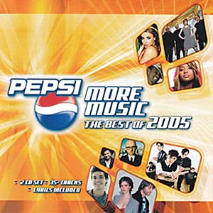 Pepsi More Music: The Best Of 2005 Cover