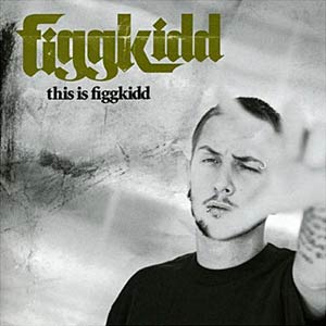 Figgkidd - This Is Figgkidd Cover