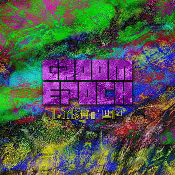 Groom Epoch - Light Up Cover