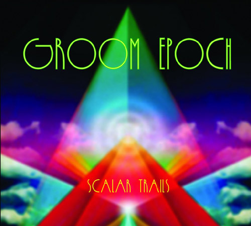 Groom Epoch - Scalar Trails Cover
