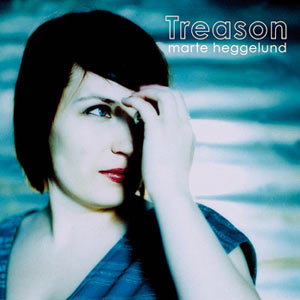 Marte Heggelund - Treason Cover