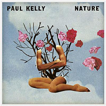 Paul Kelly - Nature Cover