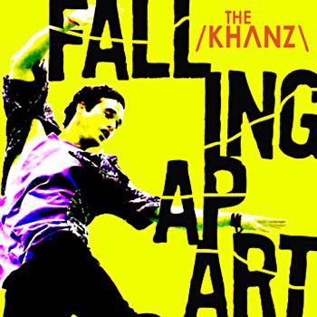 The Khanz - Falling Apart Artwork