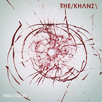 The Khanz - Triggers Cover