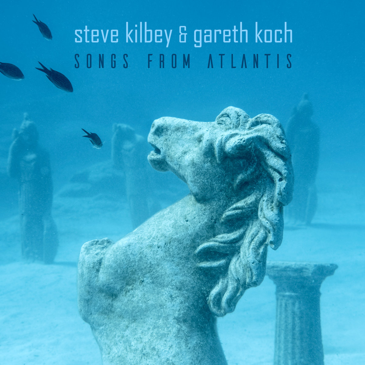 Steve Kilbey and Gareth Koch - Songs From Atlantis Cover