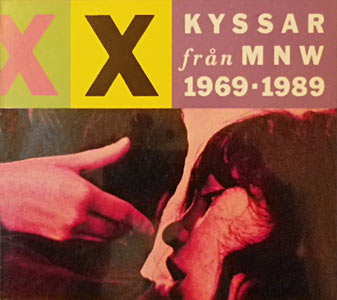 Kyssar Från MNW 1969-1989 Cover