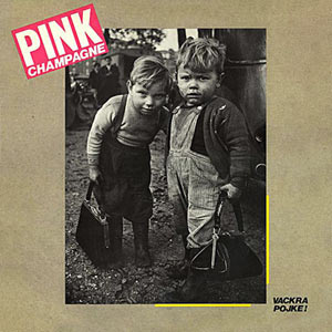 Pink Champagne - Vackra Pojke Cover