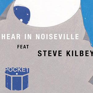 Pocket - Hear In Noiseville Cover